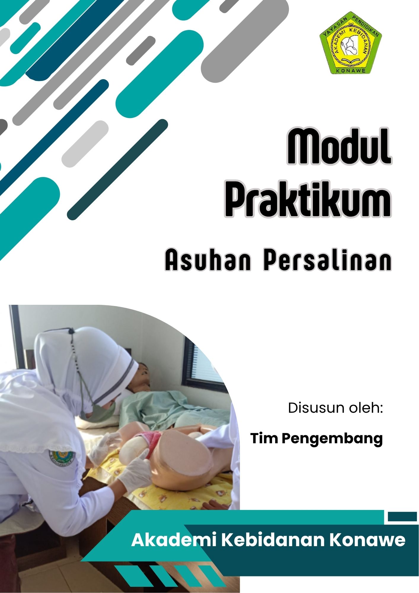 MODUL PRAKTIKUM ASKEB PERSALINAN DAN BBL