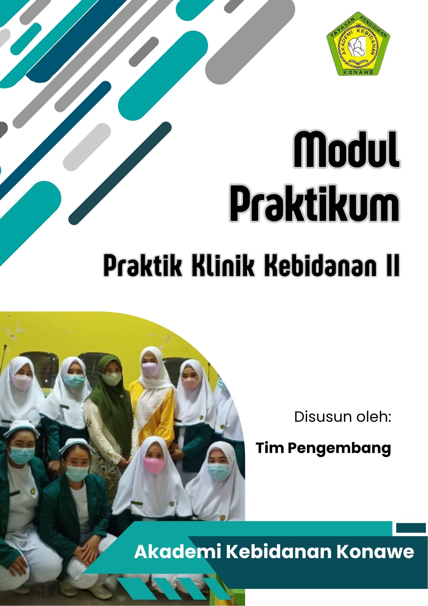 MODUL PRAKTEK KLINIK KEBIDANAN II (PKK II)