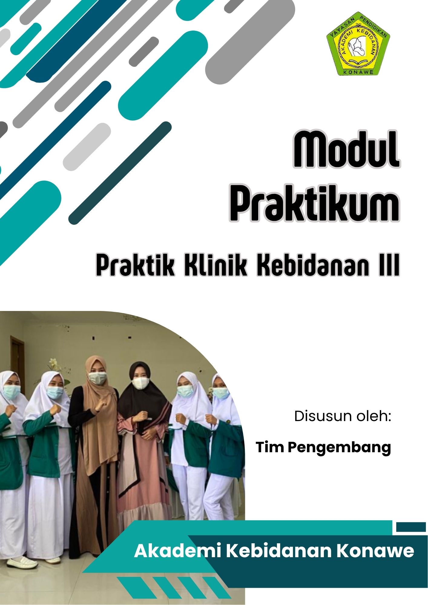 MODUL PRAKTEK KLINIK KEBIDANAN III (PKK III)