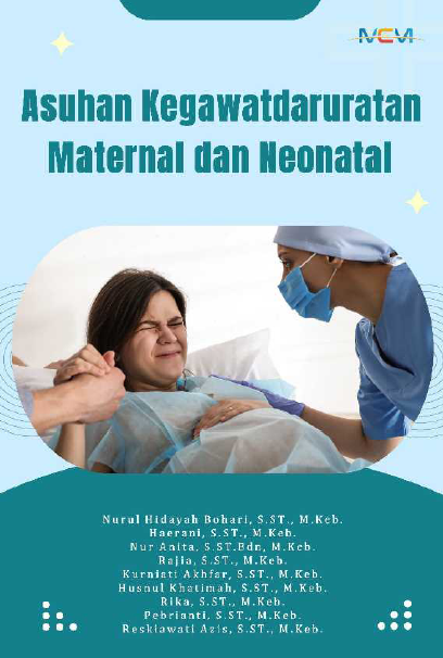 Asuhan Kegawatdaruratan Maternal dan Neonatal