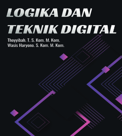 Logika dan Teknik Digital