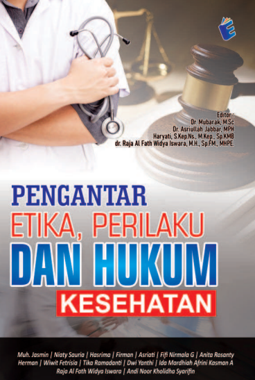 Pengantar Etika, Perilaku dan Hukum Kesehatan