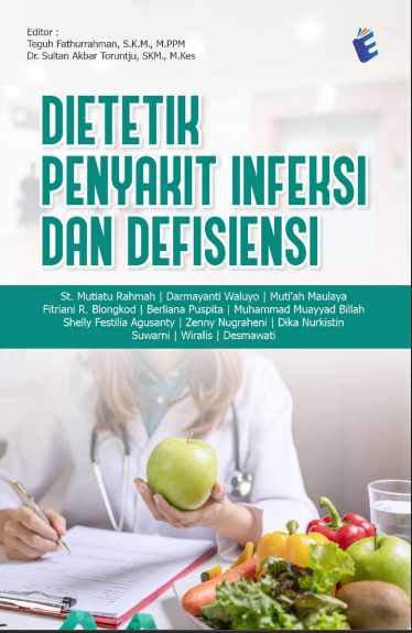 Dietetik Penyakit Infeksi dan Defisiensi
