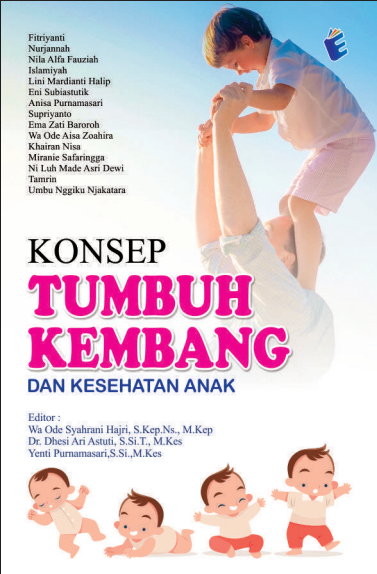Konsep Tumbuh Kembang Dan Kesehatan Anak