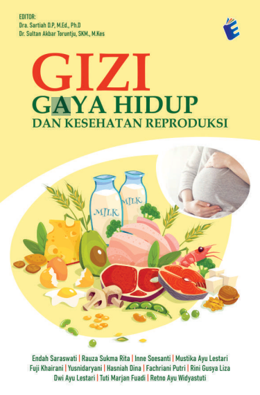 Gizi Gaya Hidup Dan Kesehatan Reproduksi