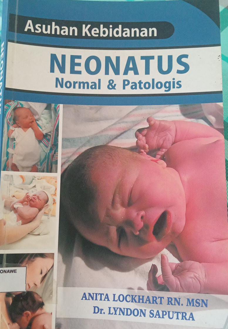asuhan kebidanan neonatus normal & patologis