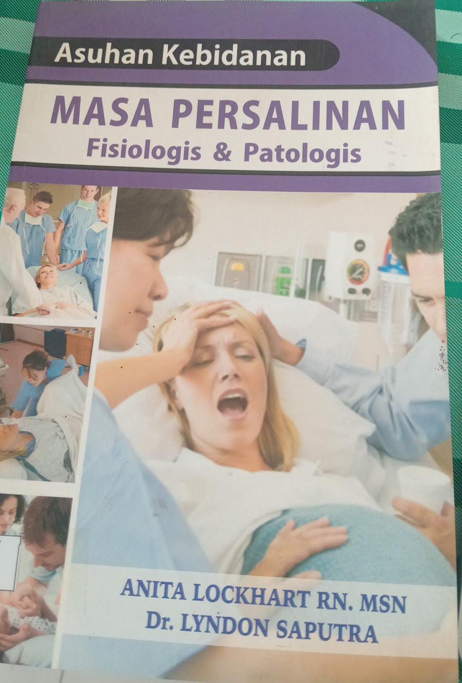 asuhan kebidanan masa persalinan fisiologis & patologis