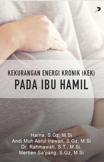 KEKURANGAN ENERGI KRONIK (KEK) PADA IBU HAMIL