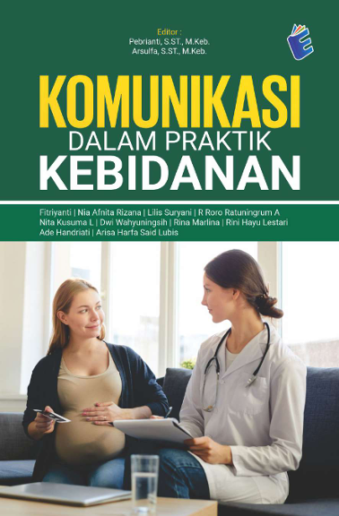 KOMUNIKASI   DALAM PRAKTIK KEBIDANAN